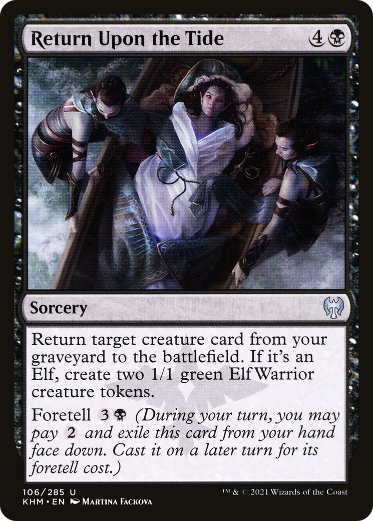 Return Upon the Tide (KHM-106) - Kaldheim Foil - Premium MTG Single from Wizards of the Coast - Just $0.08! Shop now at Game Crave Tournament Store