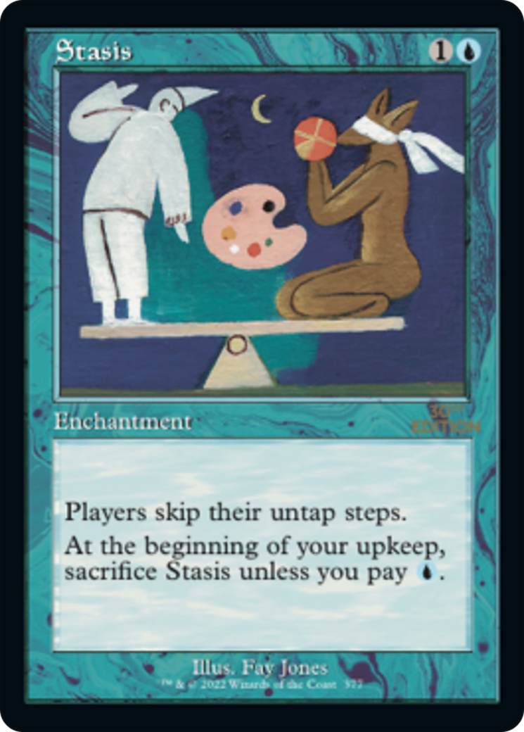 Stasis (30A-377) - 30th Anniversary Edition - Premium MTG Single from Wizards of the Coast - Just $0! Shop now at Game Crave Tournament Store