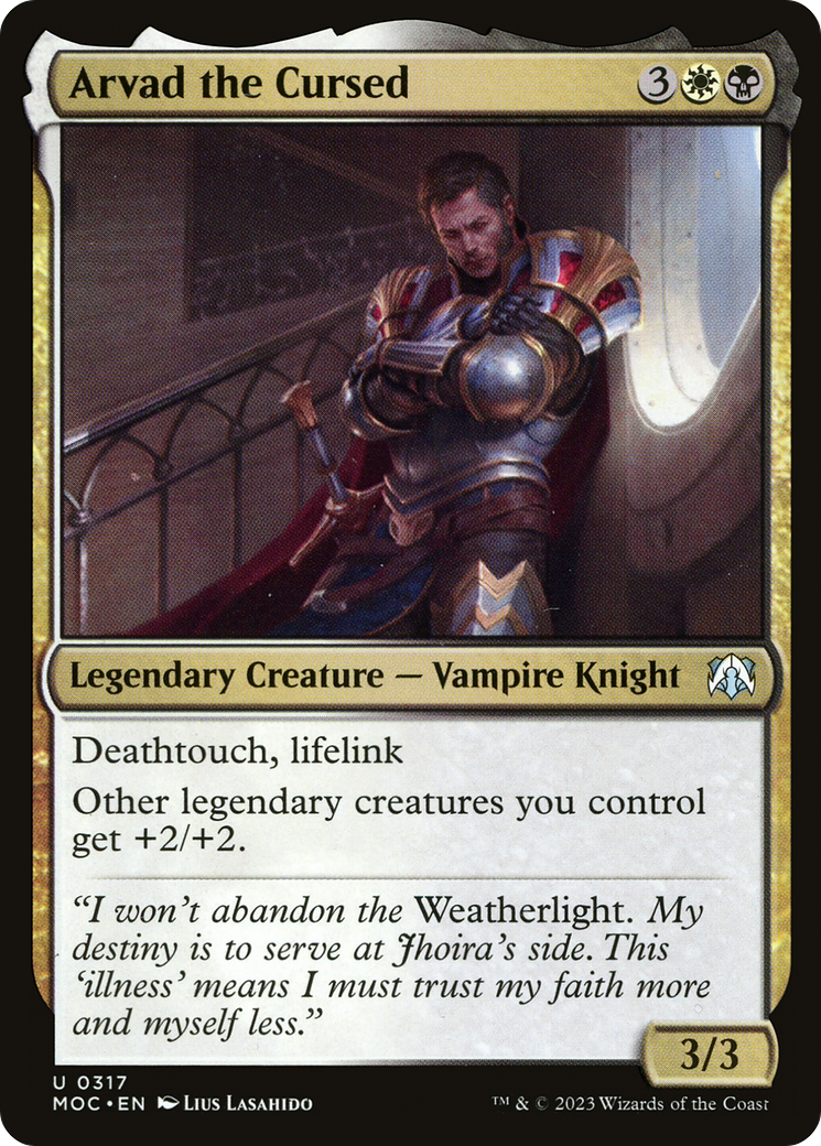 Arvad the Cursed (MOC-317) - March of the Machine Commander - Premium MTG Single from Wizards of the Coast - Just $0.25! Shop now at Game Crave Tournament Store