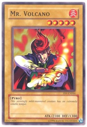 Mr. Volcano (PSV-EN044) - Pharaoh's Servant (Worldwide English) Unlimited - Premium Yugioh Single from Konami - Just $0.25! Shop now at Game Crave Tournament Store