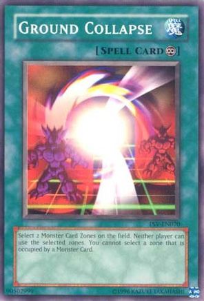 Ground Collapse (PSV-EN070) - Pharaoh's Servant (Worldwide English) Unlimited - Premium Yugioh Single from Konami - Just $0.25! Shop now at Game Crave Tournament Store