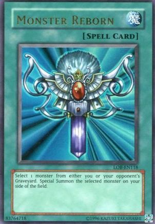 Monster Reborn (LOB-EN118) - Legend of Blue Eyes White Dragon (Worldwide English) Unlimited - Premium Yugioh Single from Konami - Just $5.99! Shop now at Game Crave Tournament Store