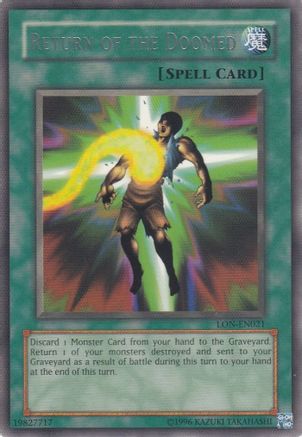 Return of the Doomed (LON-EN021) - Labyrinth of Nightmare (Worldwide English) Unlimited - Premium Yugioh Single from Konami - Just $0.40! Shop now at Game Crave Tournament Store