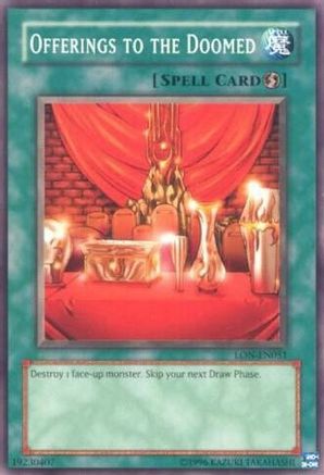 Offerings to the Doomed (LON-EN051) - Labyrinth of Nightmare (Worldwide English) Unlimited - Premium Yugioh Single from Konami - Just $0.08! Shop now at Game Crave Tournament Store