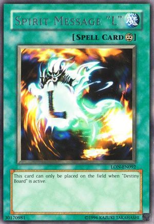Spirit Message "L" (LON-EN091) - Labyrinth of Nightmare (Worldwide English) - Premium Yugioh Single from Konami - Just $0! Shop now at Game Crave Tournament Store