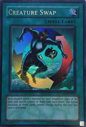 Creature Swap (LOD-EN081) - Legacy of Darkness (Worldwide English) Unlimited - Premium Yugioh Single from Konami - Just $1.12! Shop now at Game Crave Tournament Store