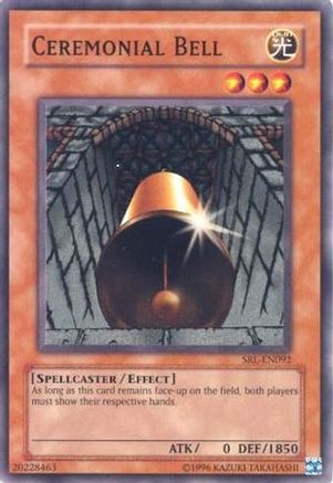 Ceremonial Bell (SRL-EN092) - Spell Ruler (Worldwide English) Unlimited - Premium Yugioh Single from Konami - Just $0.65! Shop now at Game Crave Tournament Store