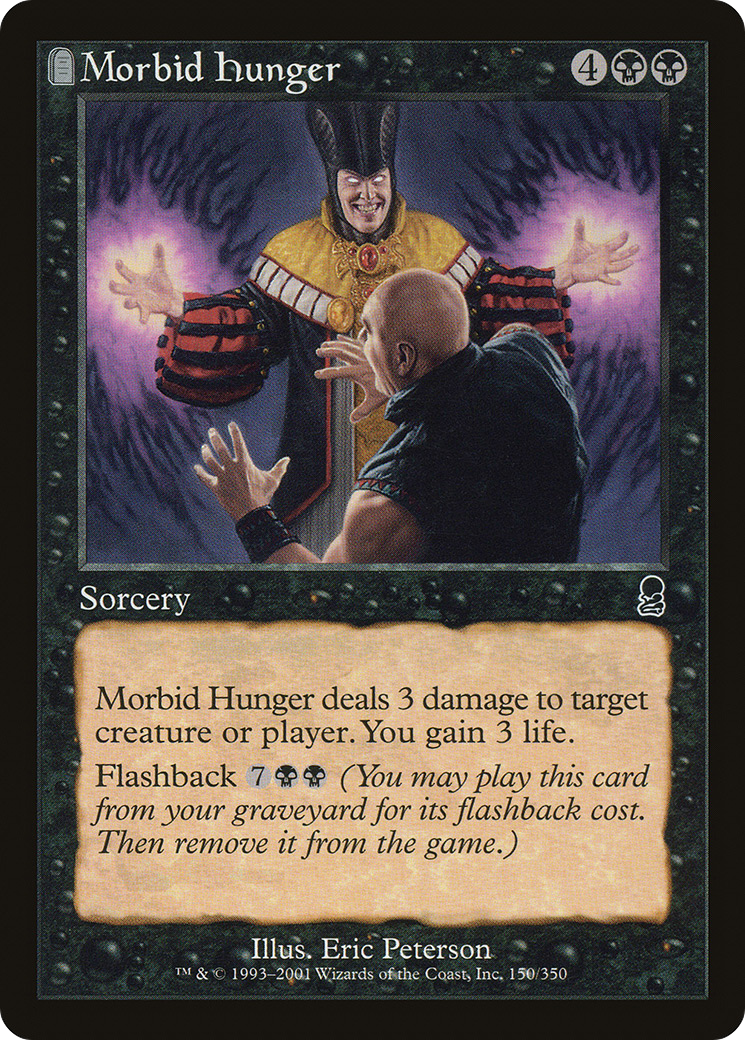 Morbid Hunger (ODY-150) - Odyssey: (tombstone) - Premium MTG Single from Wizards of the Coast - Just $0.08! Shop now at Game Crave Tournament Store