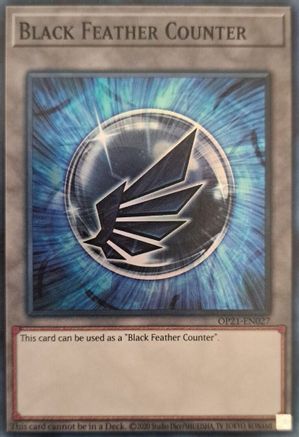 Black Feather Counter (OP21-EN027) - OTS Tournament Pack 21 Unlimited - Premium Yugioh Single from Konami - Just $0.25! Shop now at Game Crave Tournament Store