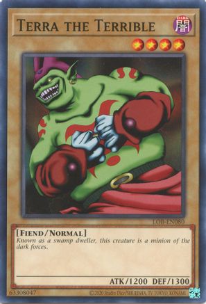 Terra the Terrible (LOB-EN080) - Legend of Blue Eyes White Dragon (25th Anniversary Edition) Unlimited - Premium Yugioh Single from Konami - Just $0.25! Shop now at Game Crave Tournament Store