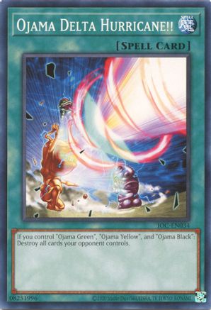 Ojama Delta Hurricane!! (IOC-EN034) - Invasion of Chaos (25th Anniversary Edition) Unlimited - Premium Yugioh Single from Konami - Just $0.25! Shop now at Game Crave Tournament Store