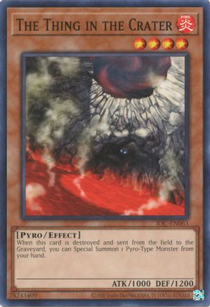 The Thing in the Crater (IOC-EN063) - Invasion of Chaos (25th Anniversary Edition) Unlimited - Premium Yugioh Single from Konami - Just $0.25! Shop now at Game Crave Tournament Store