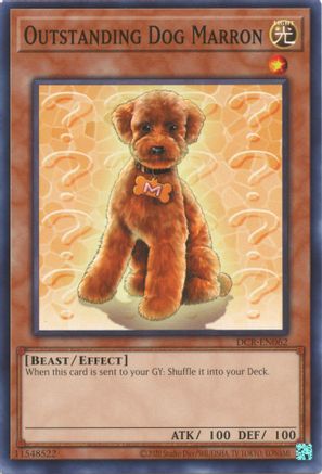 Outstanding Dog Marron (DCR-EN062) - Dark Crisis (25th Anniversary Edition) Unlimited - Premium Yugioh Single from Konami - Just $0.08! Shop now at Game Crave Tournament Store