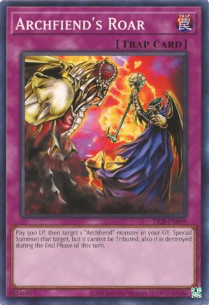 Archfiend's Roar (DCR-EN099) - Dark Crisis (25th Anniversary Edition) Unlimited - Premium Yugioh Single from Konami - Just $0.25! Shop now at Game Crave Tournament Store
