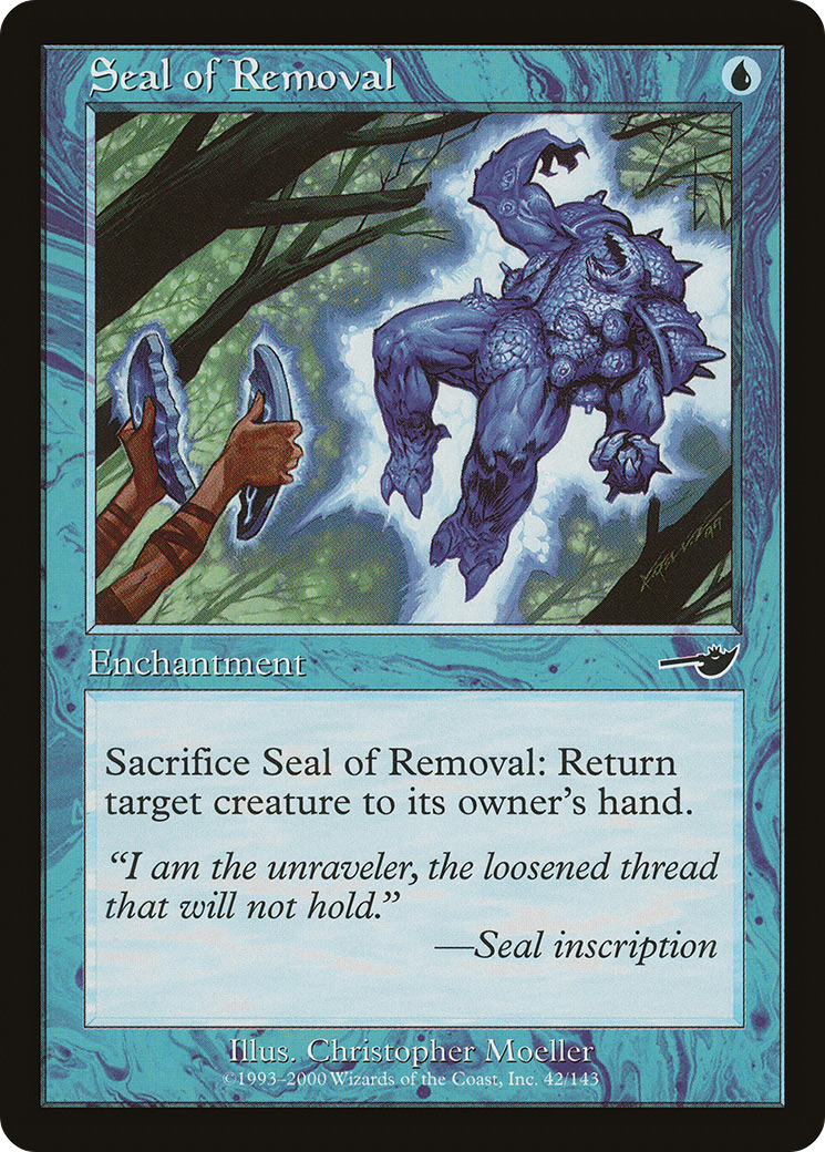 Seal of Removal (NEM-042) - Nemesis Foil - Premium MTG Single from Wizards of the Coast - Just $3.68! Shop now at Game Crave Tournament Store