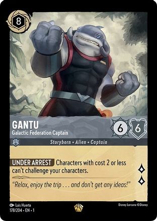 Gantu - Galactic Federation Captain (178/204) - The First Chapter - Premium Lorcana Single from Disney - Just $0.45! Shop now at Game Crave Tournament Store
