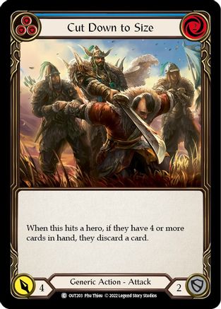 Cut Down to Size (Blue) (OUT203) - Outsiders Rainbow Foil - Premium Flesh And Blood Single from Legend Story Studios - Just $0.25! Shop now at Game Crave Tournament Store