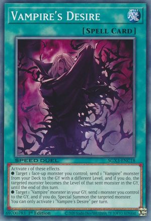 Vampire's Desire (SGX3-ENC18) - Speed Duel GX: Duelists of Shadows 1st Edition - Premium Yugioh Single from Konami - Just $0.24! Shop now at Game Crave Tournament Store