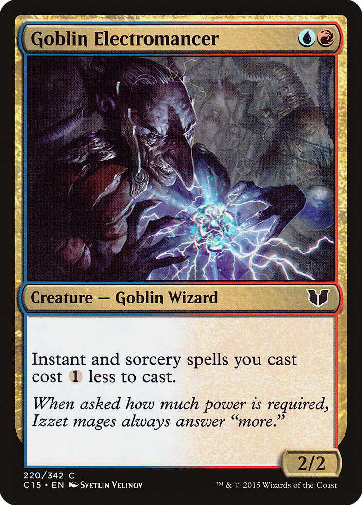 Goblin Electromancer (C15-220) - Commander 2015 - Premium MTG Single from Wizards of the Coast - Just $0.08! Shop now at Game Crave Tournament Store