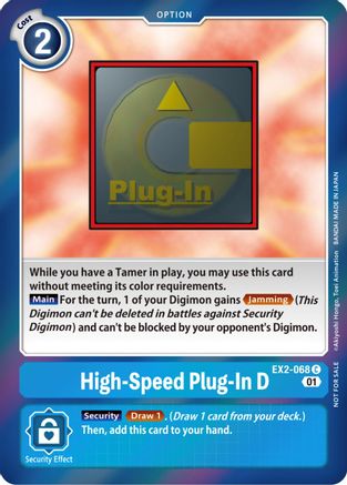 High-Speed Plug-In D (Event Pack 4) (EX2-068) - Digital Hazard Foil - Premium Digimon Single from Bandai - Just $6.66! Shop now at Game Crave Tournament Store
