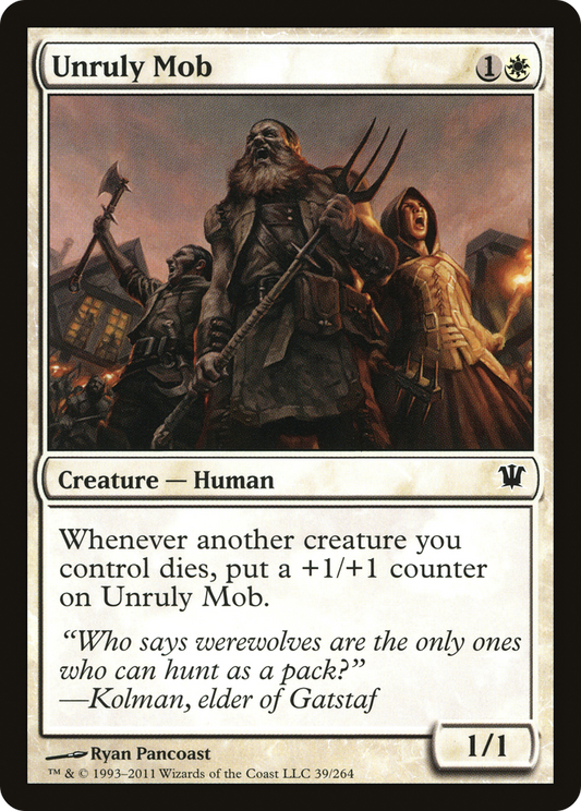 Unruly Mob (ISD-039) - Innistrad - Premium MTG Single from Wizards of the Coast - Just $0.08! Shop now at Game Crave Tournament Store