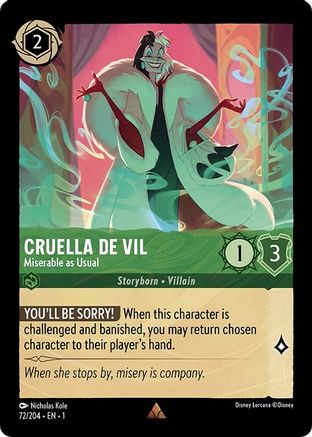 Cruella de Vil - Miserable as Usual (72/204) - The First Chapter - Premium Lorcana Single from Disney - Just $0.08! Shop now at Game Crave Tournament Store