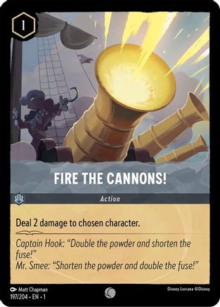 Fire the Cannons! (197/204) - The First Chapter - Premium Lorcana Single from Disney - Just $0.08! Shop now at Game Crave Tournament Store