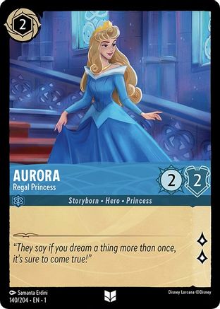 Aurora - Regal Princess (140/204) - The First Chapter - Premium Lorcana Single from Disney - Just $0.08! Shop now at Game Crave Tournament Store