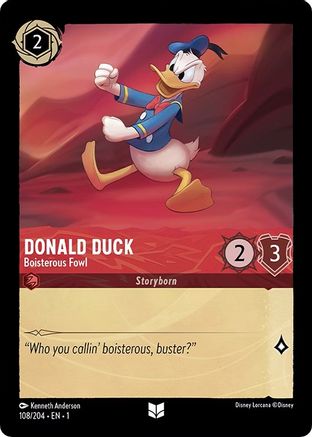 Donald Duck - Boisterous Fowl (108/204) - The First Chapter - Premium Lorcana Single from Disney - Just $0.08! Shop now at Game Crave Tournament Store