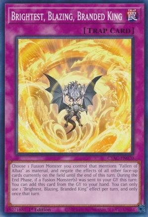 Brightest, Blazing, Branded King (CYAC-EN070) - Cyberstorm Access 1st Edition - Premium Yugioh Single from Konami - Just $0.25! Shop now at Game Crave Tournament Store