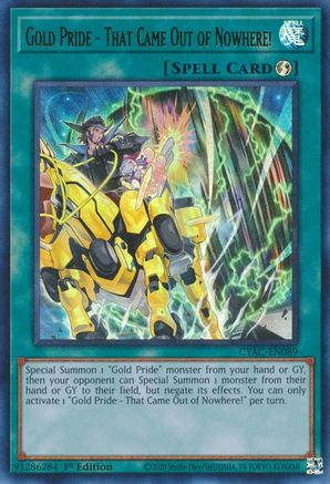 Gold Pride - That Came Out of Nowhere! (CYAC-EN089) - Cyberstorm Access 1st Edition - Premium Yugioh Single from Konami - Just $0.08! Shop now at Game Crave Tournament Store