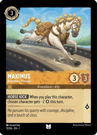 Maximus - Relentless Pursuer (11/204) - The First Chapter - Premium Lorcana Single from Disney - Just $0.08! Shop now at Game Crave Tournament Store