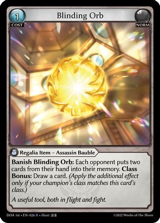 Blinding Orb (DAWN OF ASHES 1ST EDITION) - Premium Grand Archive Single from Weebs of the Shore - Just $0.25! Shop now at Game Crave Tournament Store