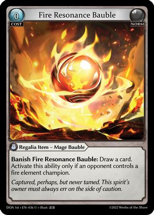 Fire Resonance Bauble (DAWN OF ASHES 1ST EDITION) - Premium Grand Archive Single from Weebs of the Shore - Just $0.25! Shop now at Game Crave Tournament Store