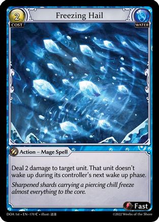 Freezing Hail (DAWN OF ASHES 1ST EDITION) Foil - Premium Grand Archive Single from Weebs of the Shore - Just $3.98! Shop now at Game Crave Tournament Store