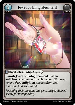 Jewel of Enlightenment (DAWN OF ASHES 1ST EDITION) Foil - Premium Grand Archive Single from Weebs of the Shore - Just $0.08! Shop now at Game Crave Tournament Store