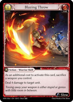 Blazing Throw (DAWN OF ASHES ALTER EDITION) - Premium Grand Archive Single from Dawn of Ashes Alter Edition - Just $0.25! Shop now at Game Crave Tournament Store