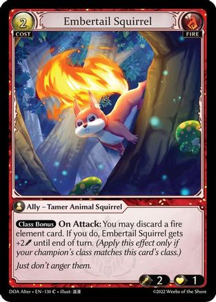 Embertail Squirrel (DAWN OF ASHES ALTER EDITION) - Premium Grand Archive Single from Dawn of Ashes Alter Edition - Just $0.25! Shop now at Game Crave Tournament Store