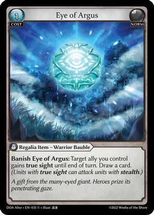 Eye of Argus (DAWN OF ASHES ALTER EDITION) - Premium Grand Archive Single from Dawn of Ashes Alter Edition - Just $0.25! Shop now at Game Crave Tournament Store