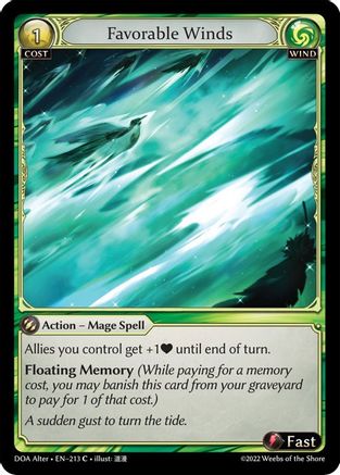 Favorable Winds (DAWN OF ASHES ALTER EDITION) - Premium Grand Archive Single from Dawn of Ashes Alter Edition - Just $0.25! Shop now at Game Crave Tournament Store