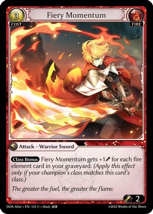 Fiery Momentum (DAWN OF ASHES ALTER EDITION) - Premium Grand Archive Single from Dawn of Ashes Alter Edition - Just $0.25! Shop now at Game Crave Tournament Store
