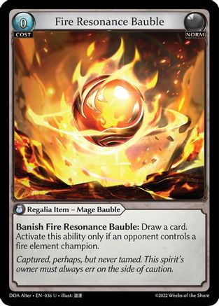 Fire Resonance Bauble (DAWN OF ASHES ALTER EDITION) - Premium Grand Archive Single from Dawn of Ashes Alter Edition - Just $0.25! Shop now at Game Crave Tournament Store