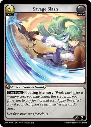 Savage Slash (DAWN OF ASHES ALTER EDITION) - Premium Grand Archive Single from Dawn of Ashes Alter Edition - Just $0.25! Shop now at Game Crave Tournament Store