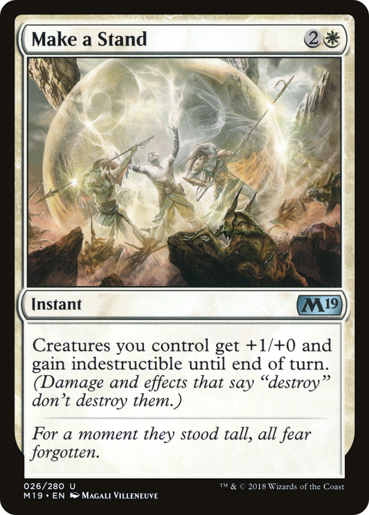 Make a Stand (M19-026) - Core Set 2019 - Premium MTG Single from Wizards of the Coast - Just $0.25! Shop now at Game Crave Tournament Store