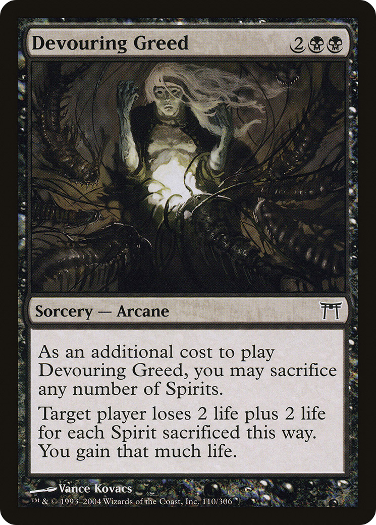 Devouring Greed (CHK-110) - Champions of Kamigawa Foil - Premium MTG Single from Wizards of the Coast - Just $0.18! Shop now at Game Crave Tournament Store