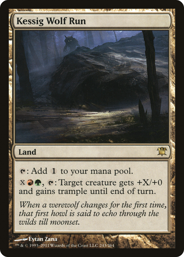 Kessig Wolf Run (ISD-243) - Innistrad - Premium MTG Single from Wizards of the Coast - Just $0.51! Shop now at Game Crave Tournament Store