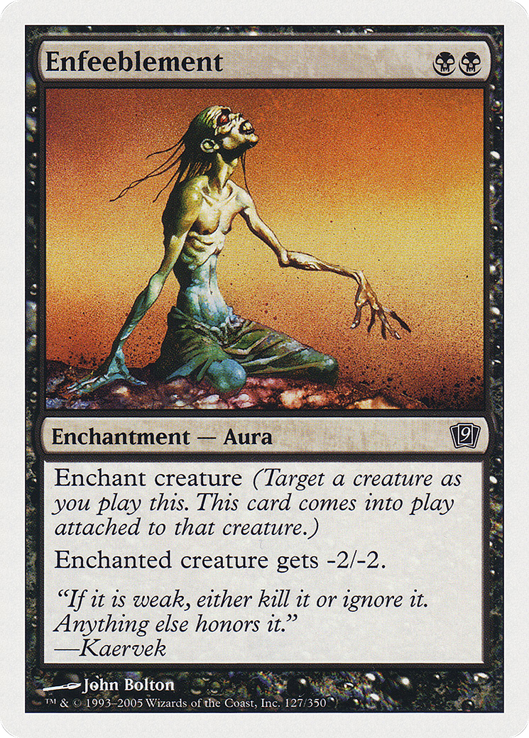 Enfeeblement (9ED-127) - Ninth Edition - Premium MTG Single from Wizards of the Coast - Just $0.08! Shop now at Game Crave Tournament Store