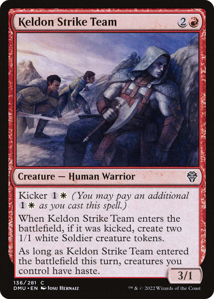 Keldon Strike Team (DMU-136) - Dominaria United - Premium MTG Single from Wizards of the Coast - Just $0.08! Shop now at Game Crave Tournament Store