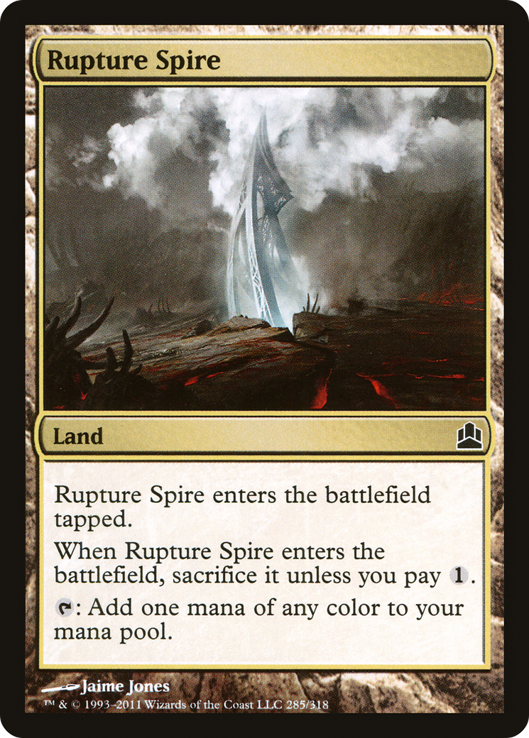 Rupture Spire (CMD-285) - Commander 2011 - Premium MTG Single from Wizards of the Coast - Just $0.08! Shop now at Game Crave Tournament Store