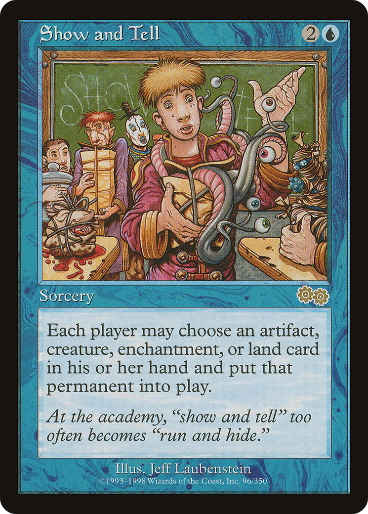Show and Tell (USG-096) - Urza's Saga - Premium MTG Single from Wizards of the Coast - Just $6.49! Shop now at Game Crave Tournament Store